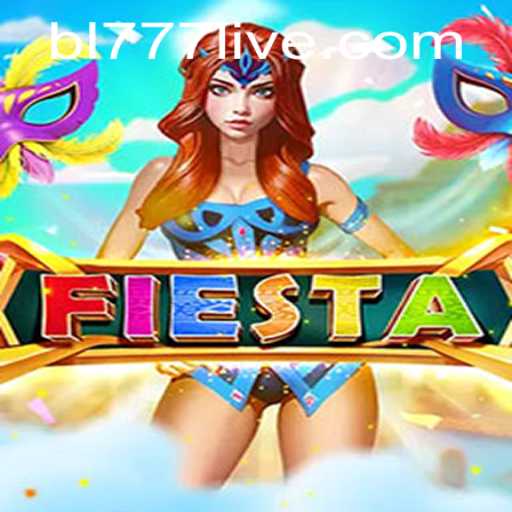 Fiesta: The Exciting New Game Trend with BL777