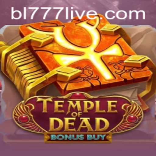 Temple of Dead Bonus Buy: A Thrilling Slot Adventure